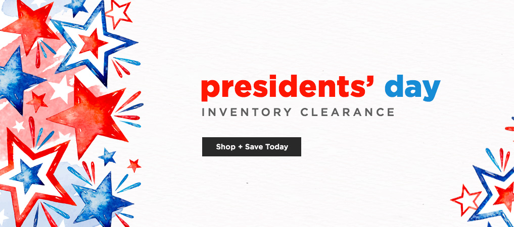 Presidents' Day Inventory Clearance