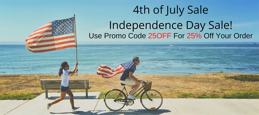 4th of July Sale - Use Promo Code 25OFF for 25% Off