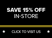 Save 15% In-Store - Shop Now