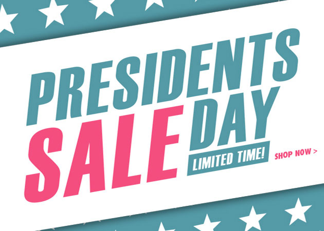 President's Day Sale Limited Time Shop Now