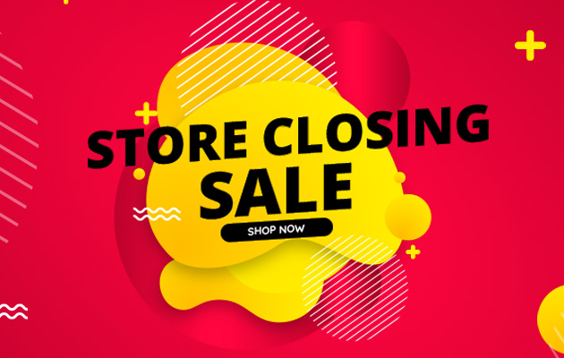 Store Closing Sale - Shop Now