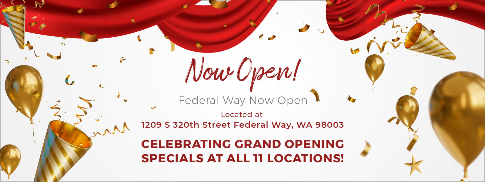 Federal Way Now Open!