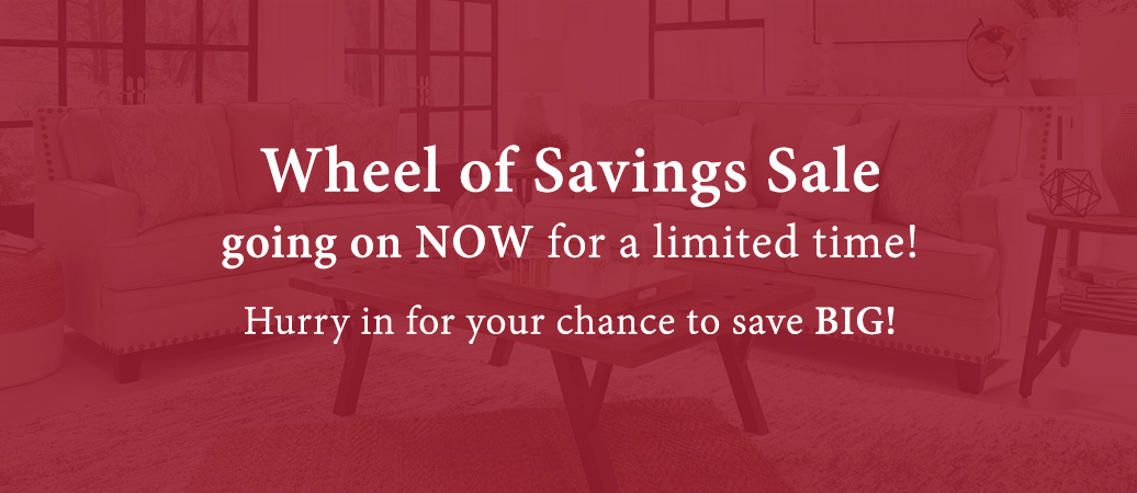 Wheel of Savings Sale - Going on NOW - Limited Time