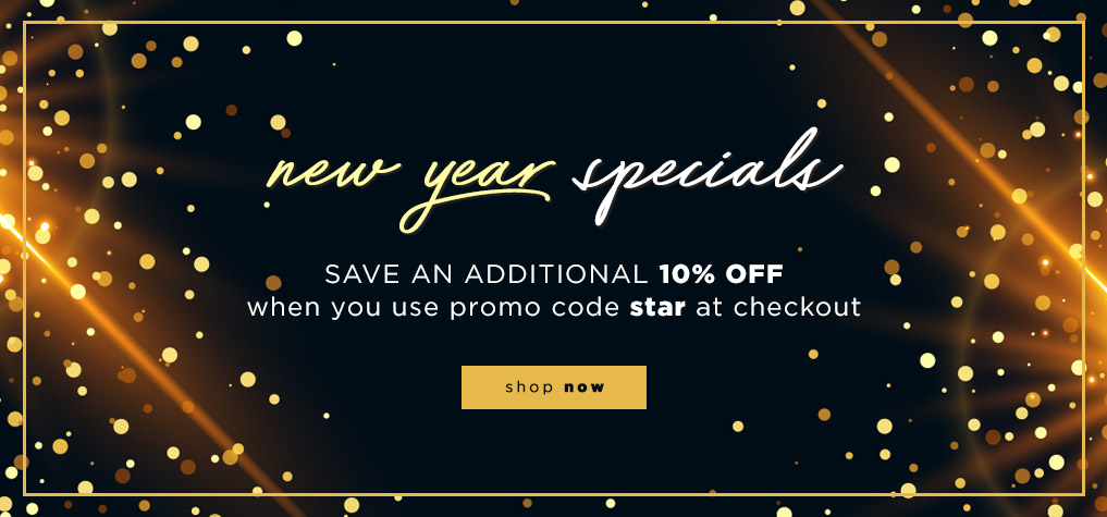 New Year Specials - Use promo code STAR for 10% off!