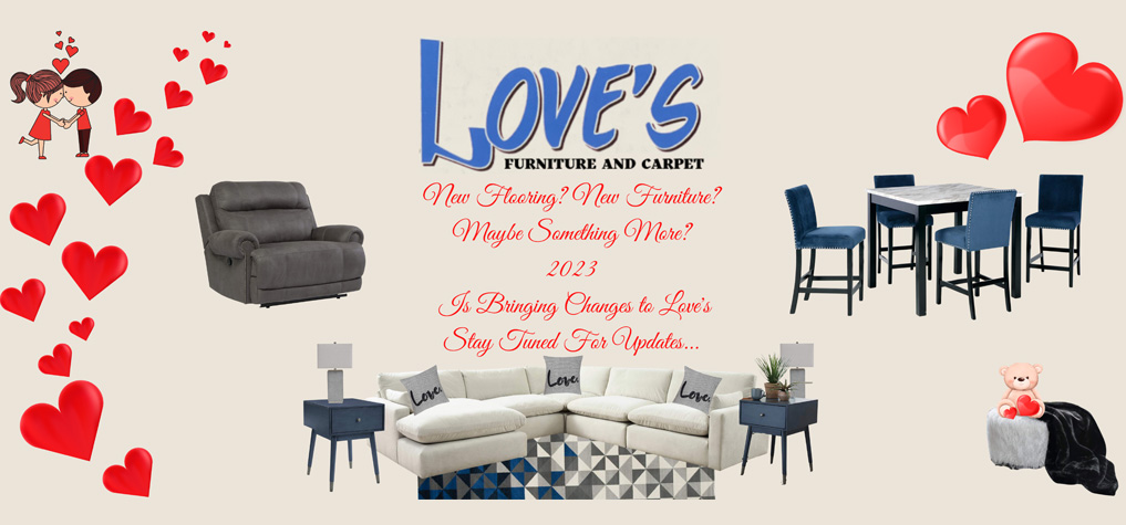 Love's Furniture and Carpet 2023