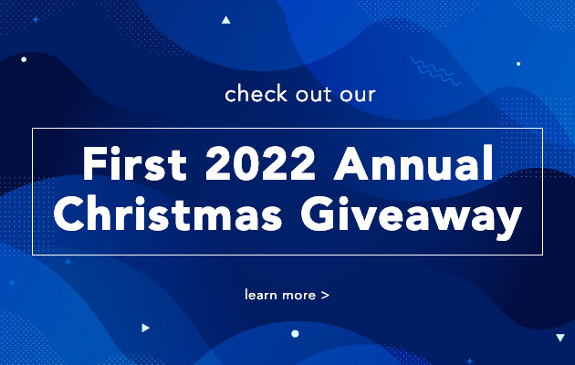 First 2022 Annual Christmas Giveaway - learn more