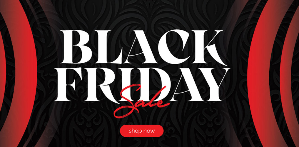 Black Friday Sale - Shop Now Through 12/5