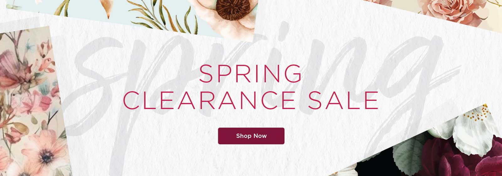 Spring Clearance Sale - Shop Now Through March 29th