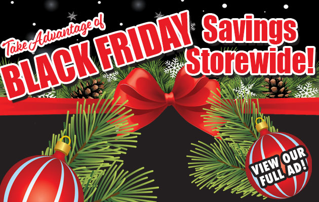 Black Friday Savings - View our Full Ad