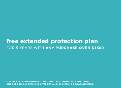 Free Extended Protection Plan w/Purchase over $1500